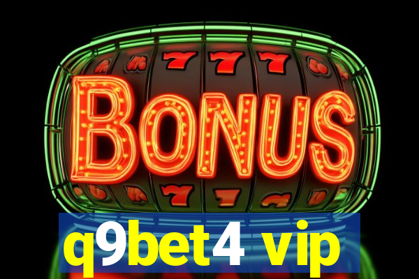 q9bet4 vip